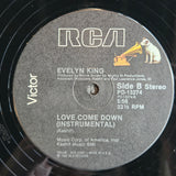 EVELYN CHAMPAGNE KING LOVE COME DOWN 12"