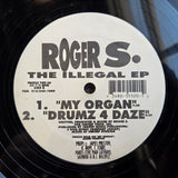 ROGER S SANCHEZ THE ILLEGAL EP 12"