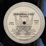 SUBLIMINAL CUTS THE DANCE 12"