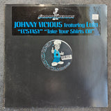 JOHNNY VICIOUS ECSTACY FEATURING LULA 12"