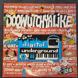 DIGITAL UNDERGROUND DOOWUTCHYALIKE 12"