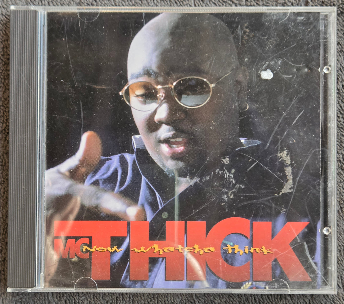 MC THICK NOW WHAT YOU THINK CD