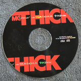 MC THICK NOW WHAT YOU THINK CD