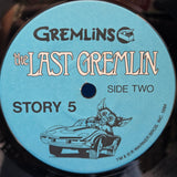 GREMLINS THE LAST GREMLIN PS 7"