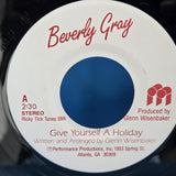 BEVERLY GRAY GIVE YOURSELF A HOLIDAY GOOD BEGINNINGS