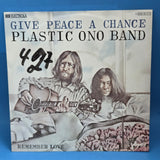 JOHN LENNON PLASTIC ONO BAND GIVE PEACE A CHANCE GER IMP PS 7"