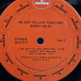 BUDDY MILES WE GOT TO LIVE TOGETHER