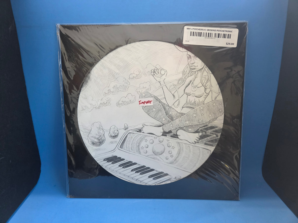 MH's PSYCHEDELIC GROUND PSYCHETRONIC GER IMP NEW