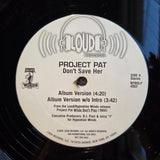 PROJECT PAT DONT SAVE HER WLP 12"