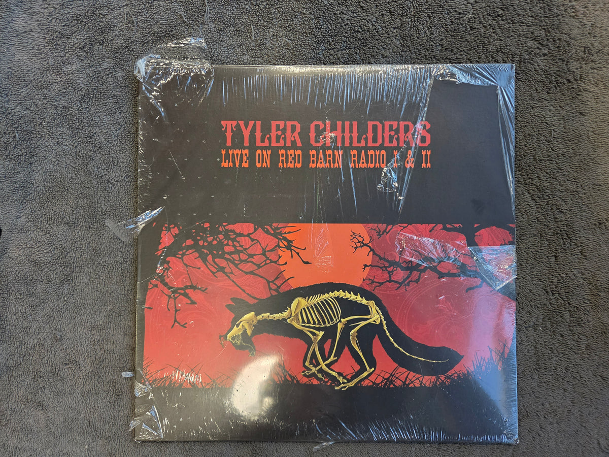 TYLER CHILDERS LIVE ON RED BARN RADIO I & II NEW