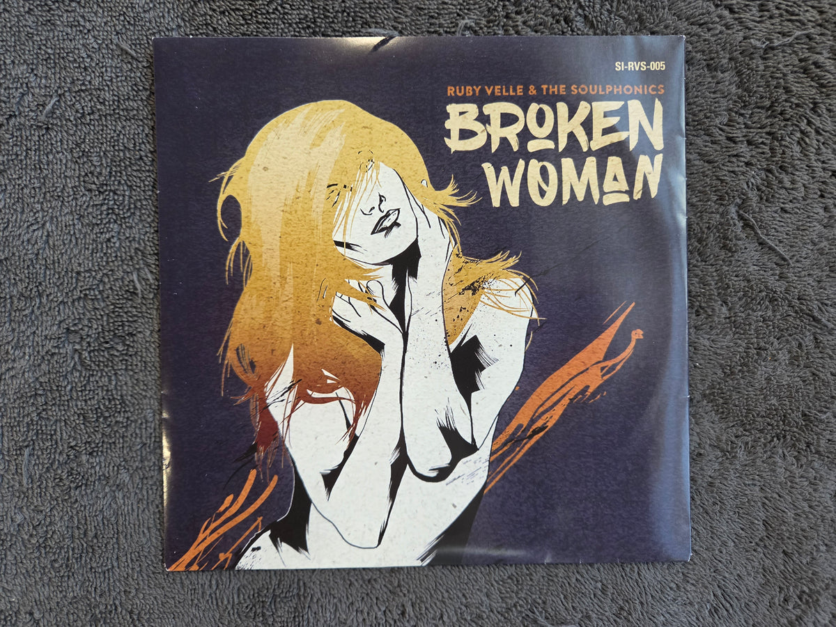 RUBY VELLE & THE SOULPHONICS BROKEN WOMAN PS MAGENTA 7"