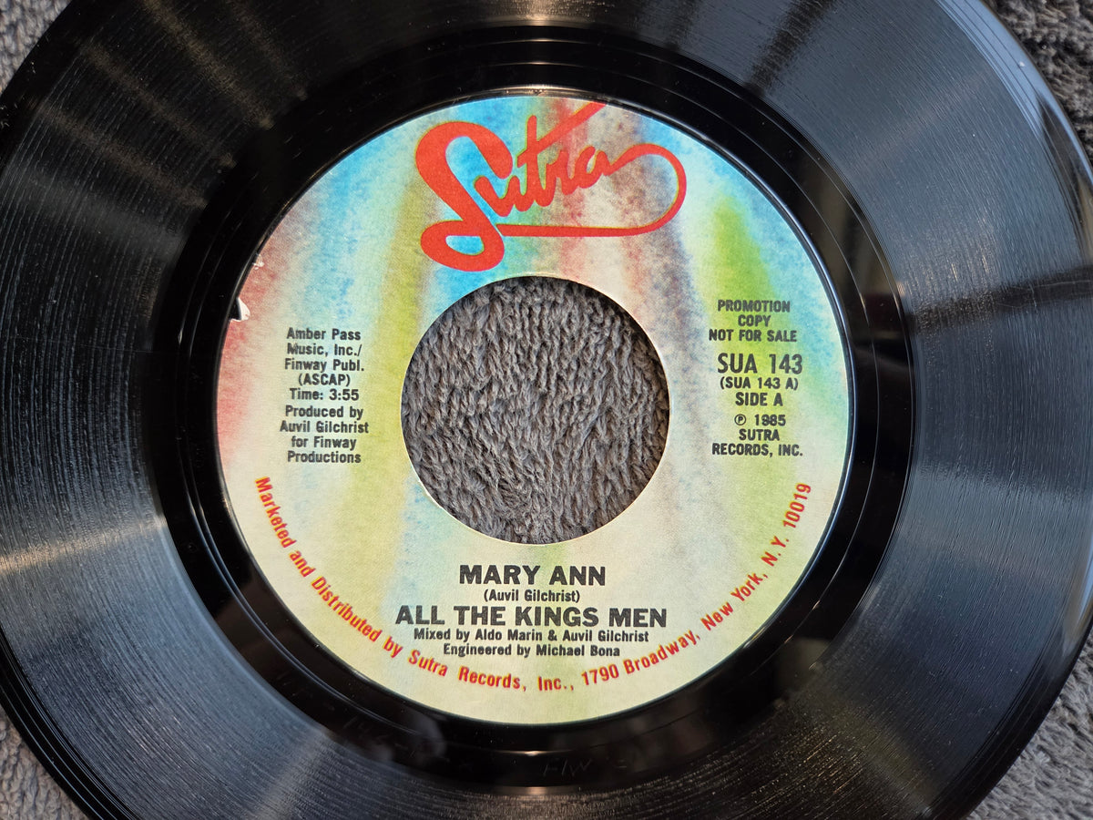 MARY ANN ALL THE KINGS MEN 7"