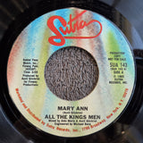 MARY ANN ALL THE KINGS MEN 7"