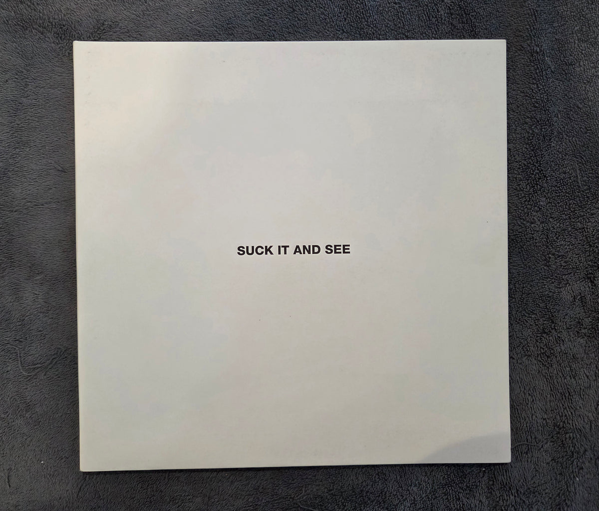 ARCTIC MONKEYS SUCK IT AND SEE RE