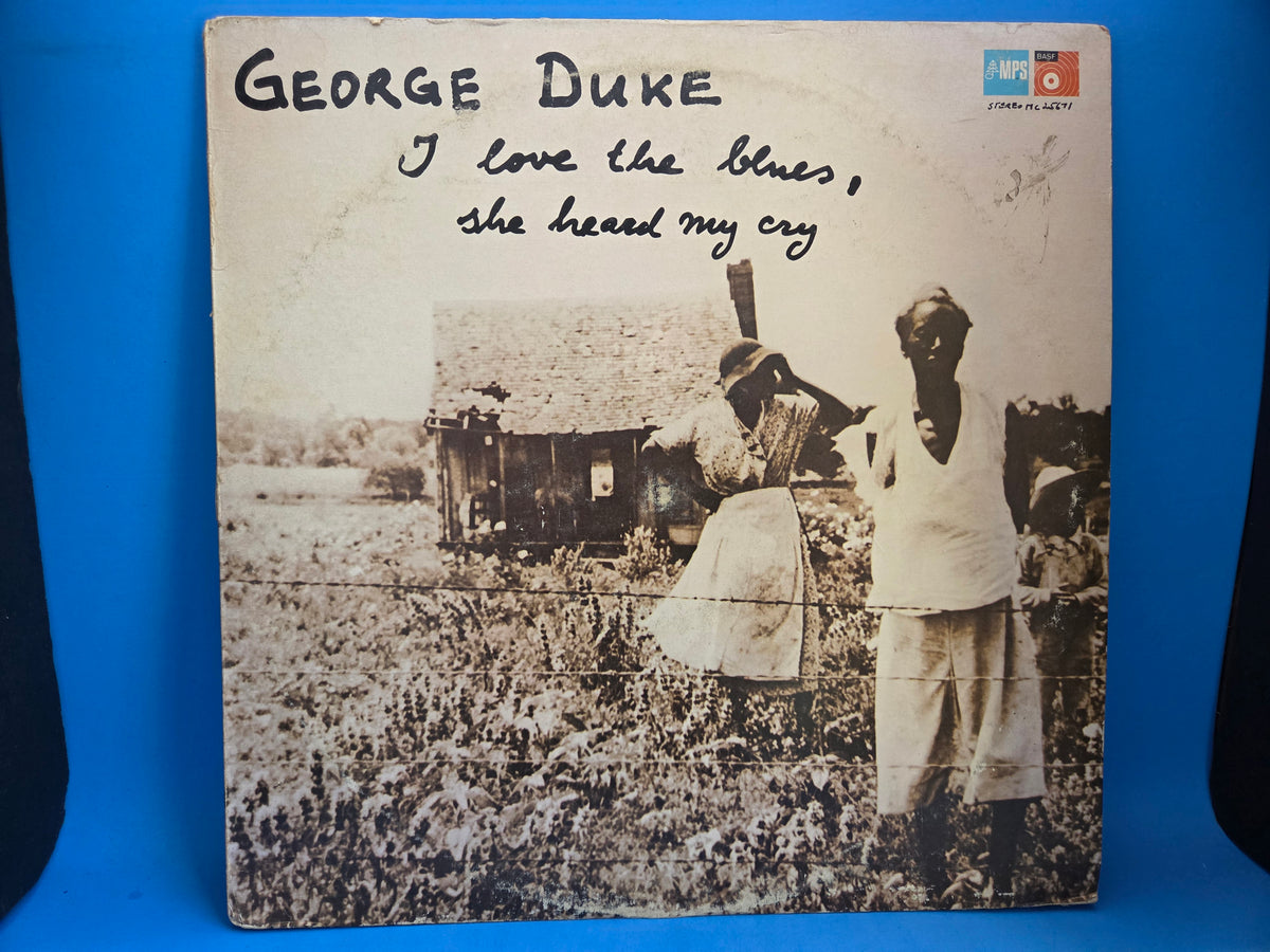 GEORGE DUKE I LOVE THE BLUES SHE HEARD ME CRY