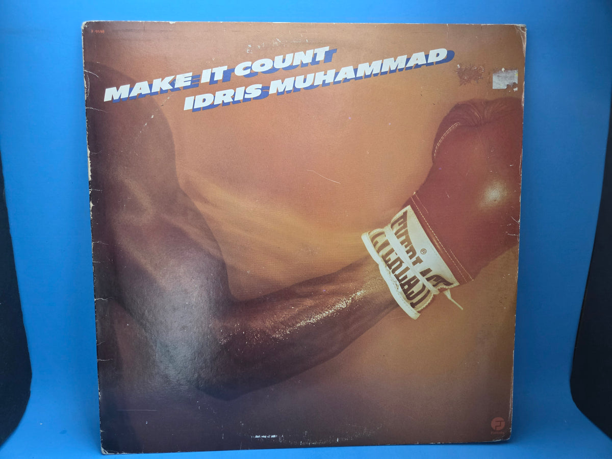 IDRIS MUHAMMAD MAKE IT COUNT