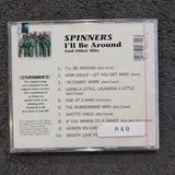 SPINNERS I'LL BE AROUND NEW CD