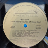 HEY LOVE THE CLASSIC SOUNDS OF SEXY SOUL 1P 1986 V/A
