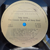 HEY LOVE THE CLASSIC SOUNDS OF SEXY SOUL 1P 1986 V/A