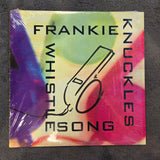 FRANKIE KNUCKLES THE WHISTLE SONG 12"