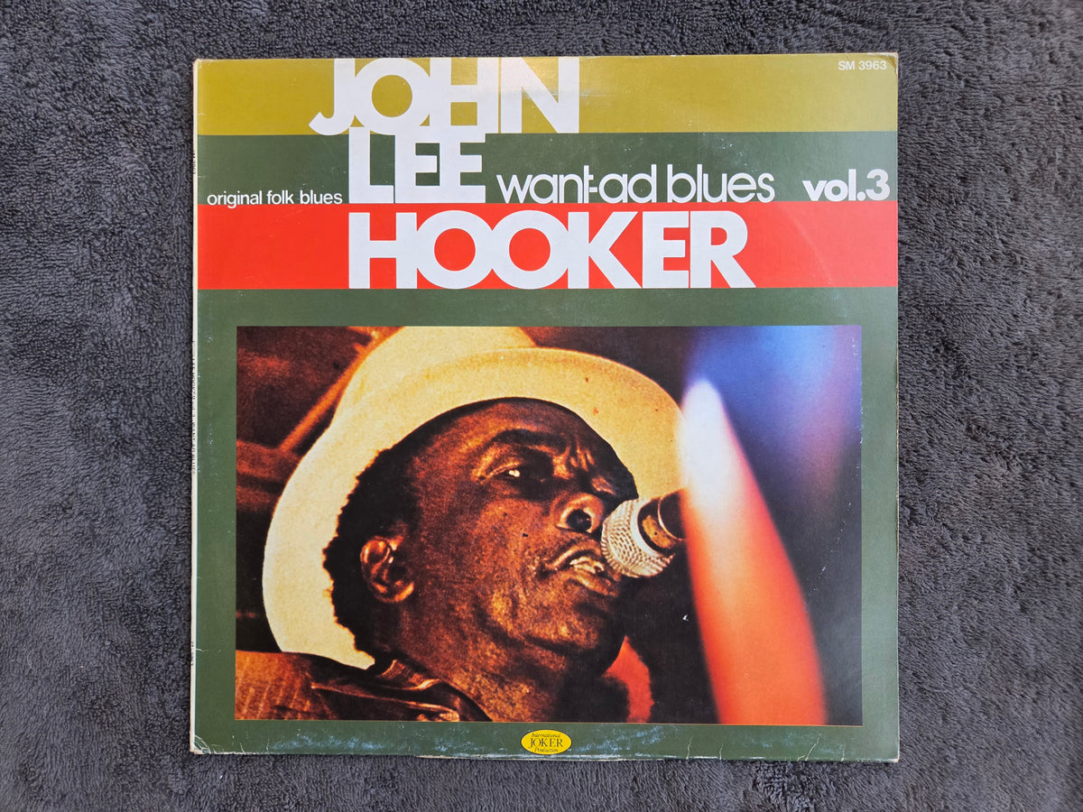 JOHN LEE HOOKER WANT AD BLUES VOL 3 ITA IMP