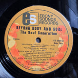 SOUL GENERATION BEYOND BODY AND SOUL