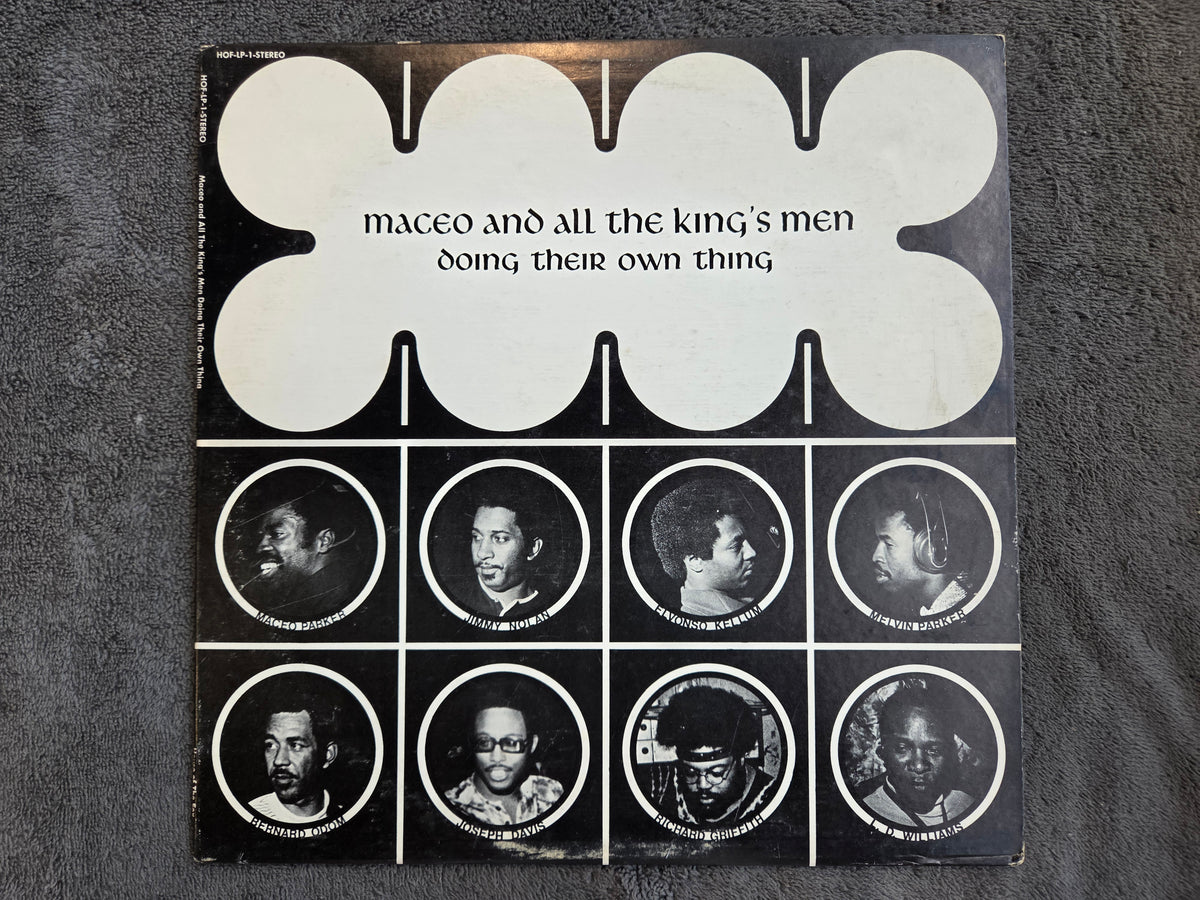 MACEO AND ALL THE KINGS MEN DOING THEIR OWN THING