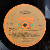 BILL WITHER +'JUSTMENTS