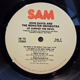 JOHN DAVIS AND THE MONSTER ORCHESTRA UP JUMPED THE DEVIL