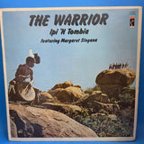 IPI N TOMBIA THE WARRIOR