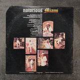 NOTORIOUS MIAMI