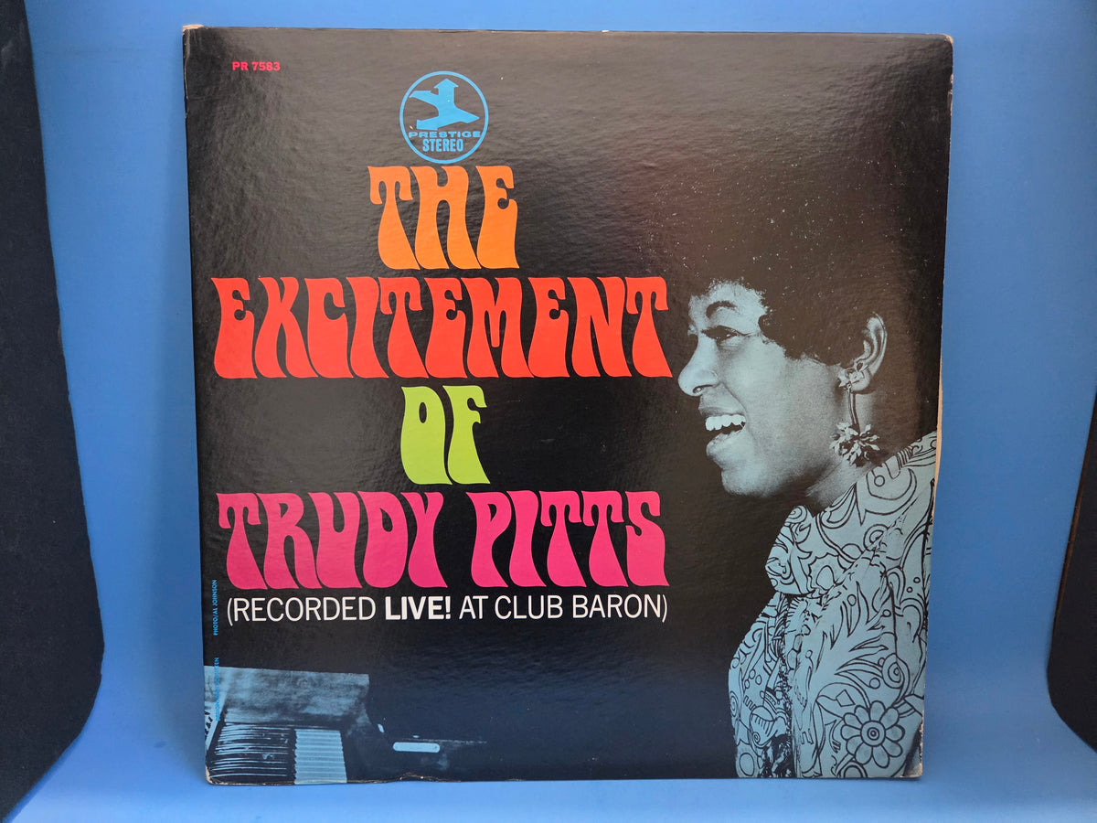 TRUDY PITTS THE EXCITEMENT OF