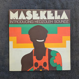 MASEKELA INTRODUCING HEDZOLEH SOUNDZ