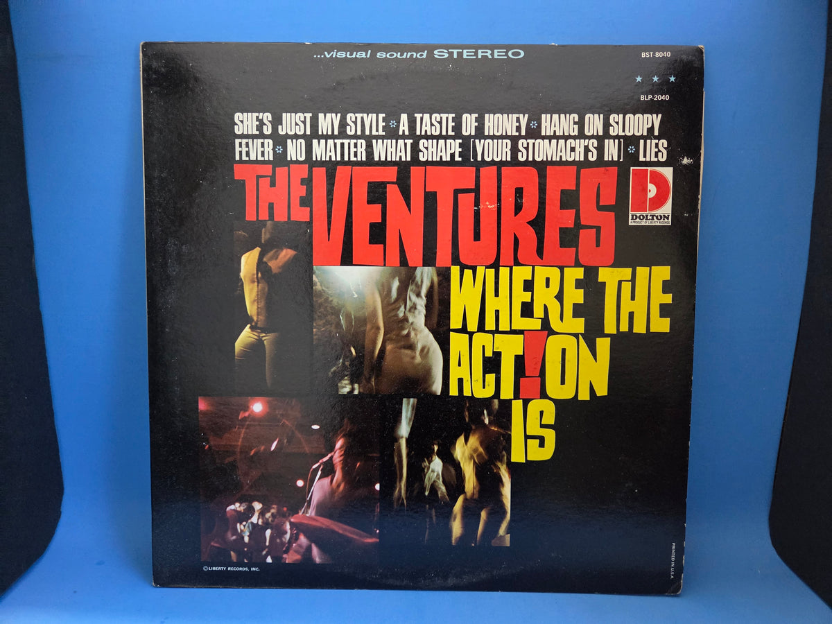 VENTURES WHERE THE ACTION IS