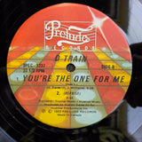 D TRAIN YOURE THE ONE FOR ME 12"