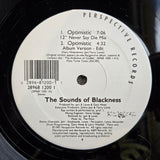 SOUNDS OF BLACKNESS OPTIMISTIC 12"