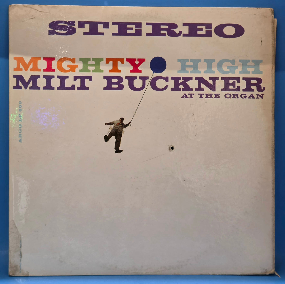 MILT BUCKNER MIGHTY HIGH