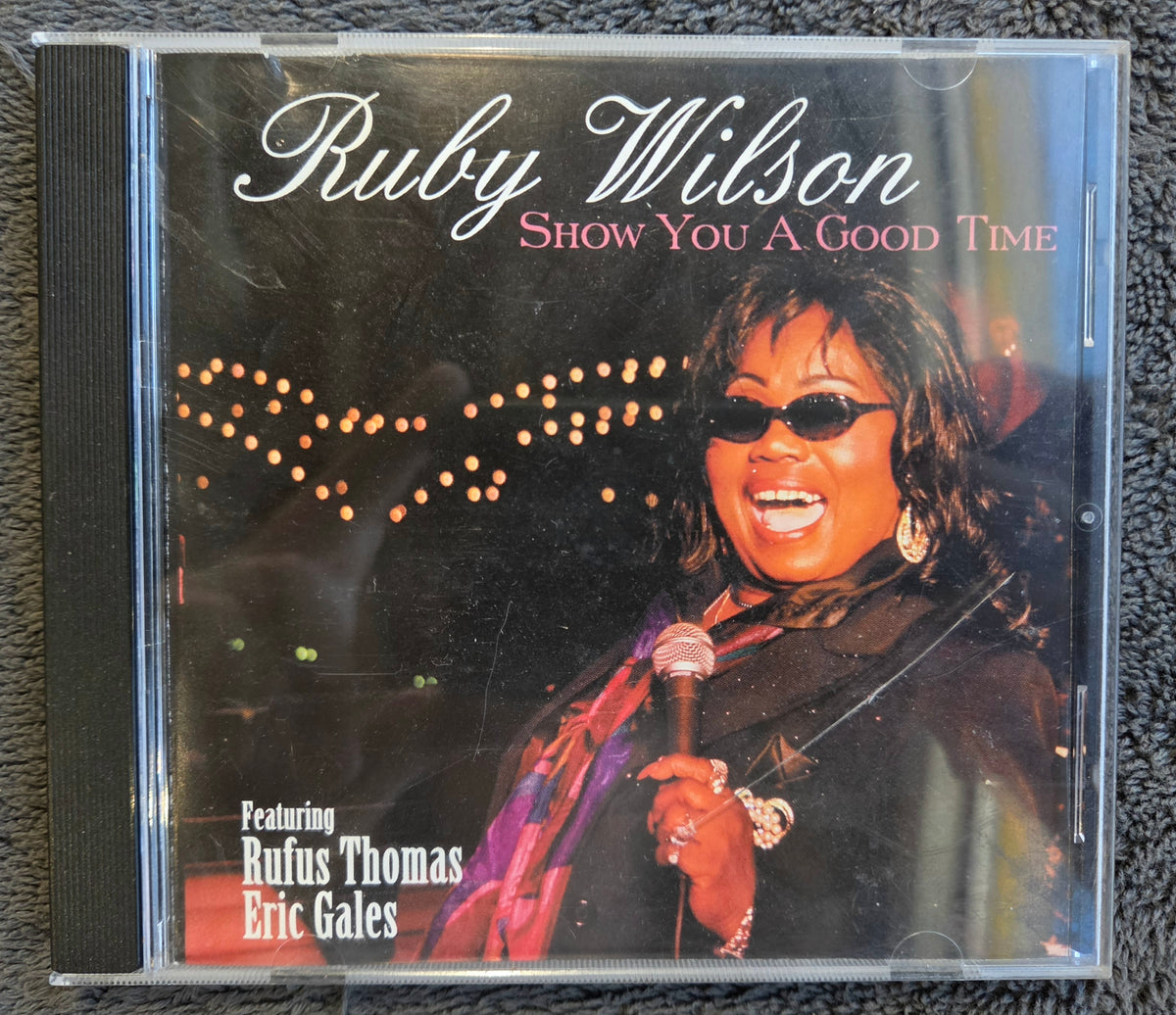 RUBY WILSON SHOW YOU A GOOD TIME CD