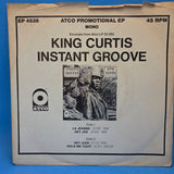 KING CURTIS INSTANT GROOVE EXCERPTS EP PS WLP 7"