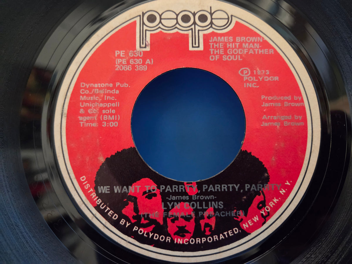 LYN COLLINS WE WANT TO PARRTY PARRTY PARRTY 7"