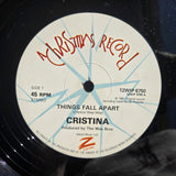 CRISTINA THINGS FALL APART UK IMP 12"