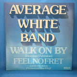 AVERAGE WHITE BAND WALK ON BY BLUE UK IMP
