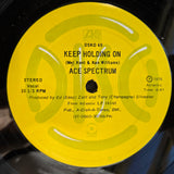 ACE SPECTRUM KEEP HOLDING ON 12"
