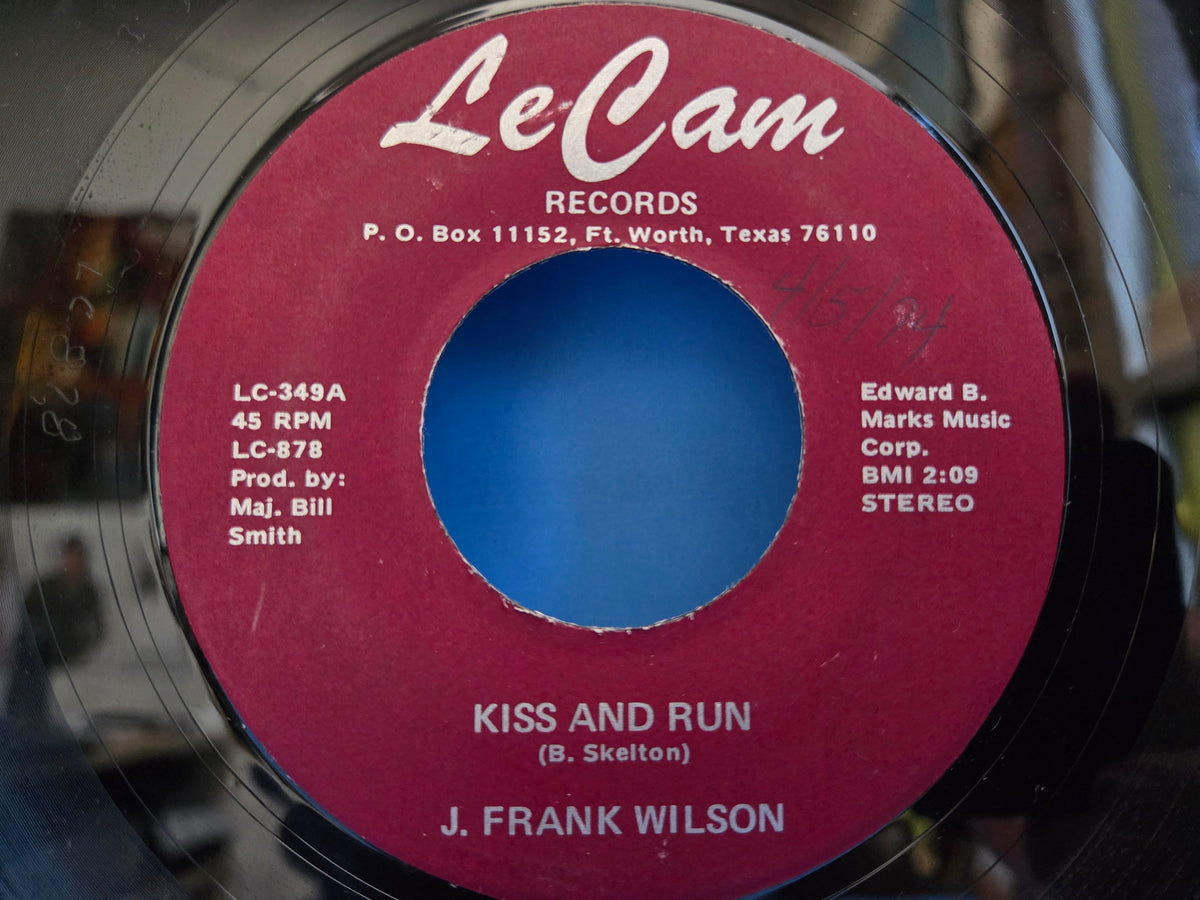 J FRANK WILSON KISS AND RUN 7"