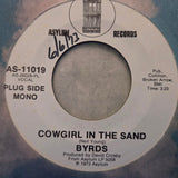 BYRDS COWGIRL IN THE SAND MONO WLP 7"