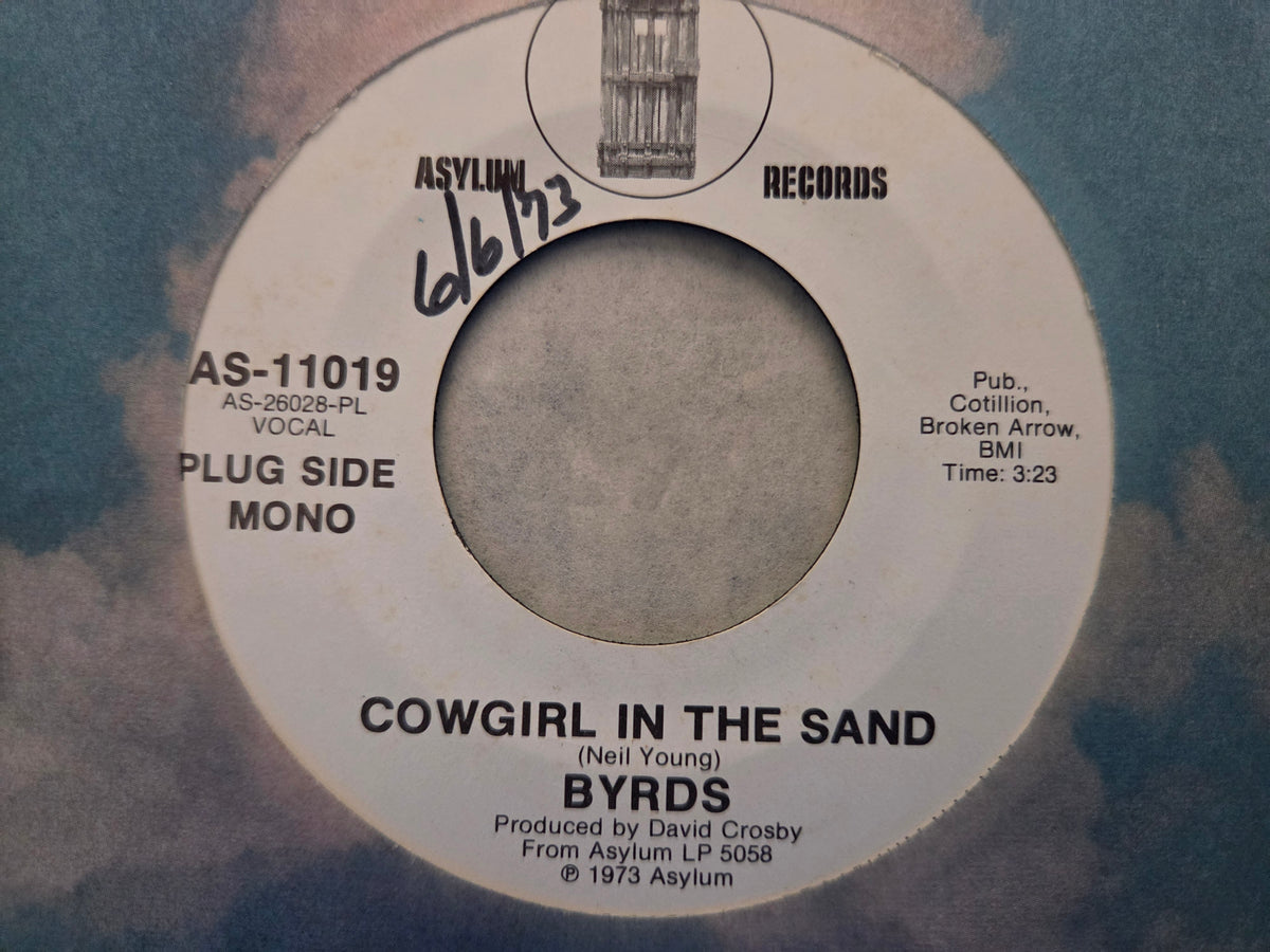 BYRDS COWGIRL IN THE SAND MONO WLP 7"