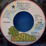 TRAFFIC ROCK & ROLL STEW PART I & II PROMO 7"