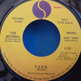 NORMAL TVOD PS STEREO/MONO PROMO 7"
