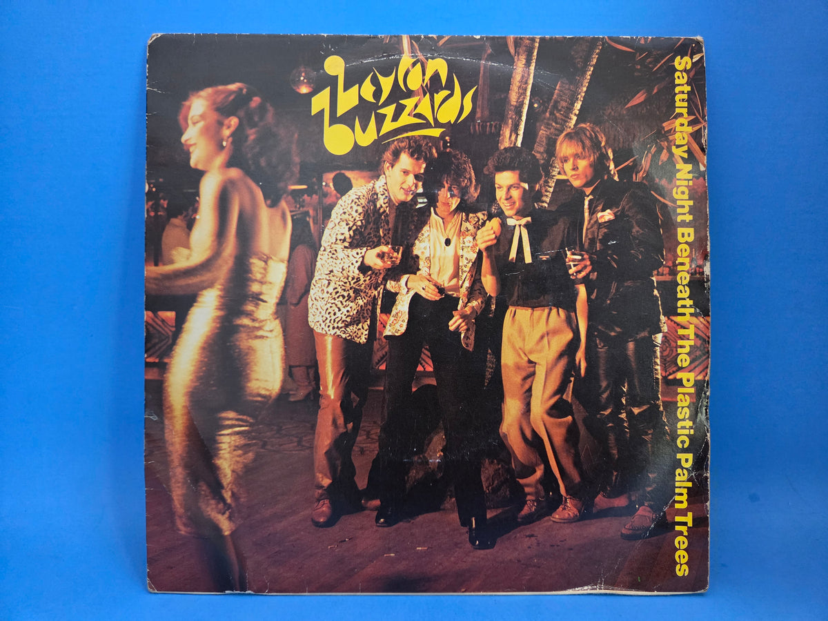 LEYTON BUZZARDS SATURDAY NIGHT BENEATH PLASTIC PALM TREES PS UK IMP 7"