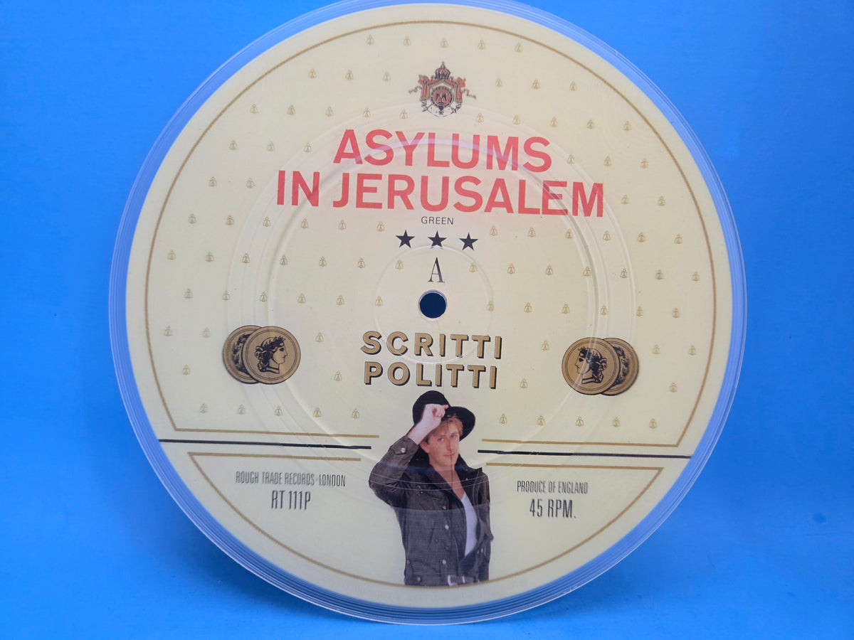 SCRITTI POLITTI ASYLUMS IN JERUSALEM PIC DISC UK IMP 7"